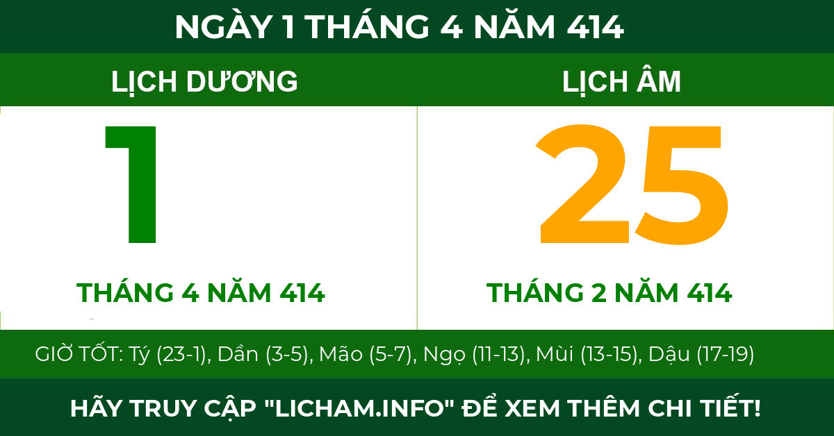 lịch âm ngày 1 tháng 4 năm 414