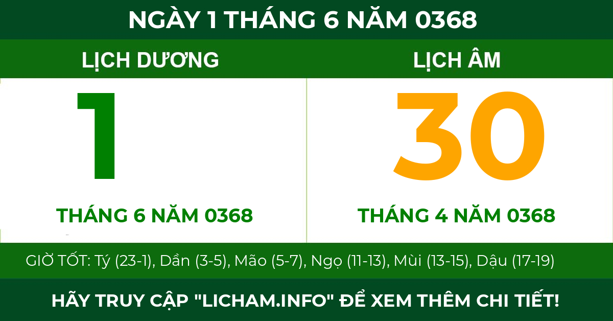 lịch âm ngày 1 tháng 6 năm 0368