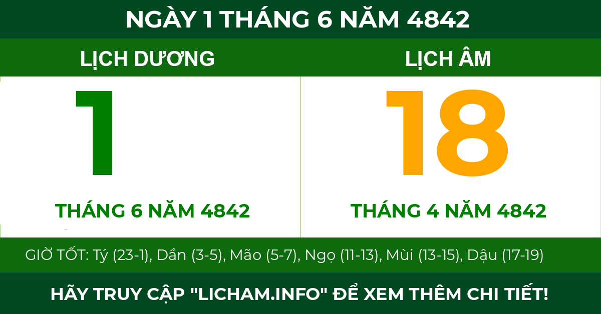 lịch âm ngày 1 tháng 6 năm 4842