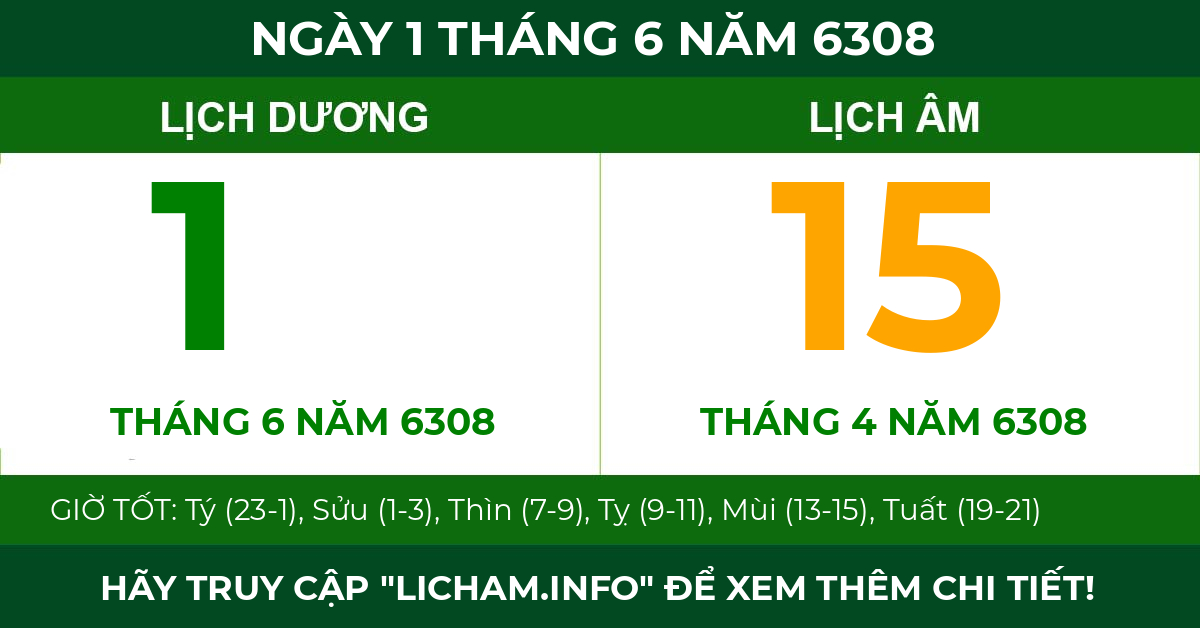 lịch âm ngày 1 tháng 6 năm 6308