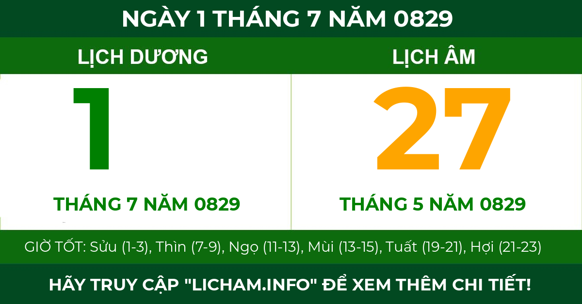 lịch âm ngày 1 tháng 7 năm 0829