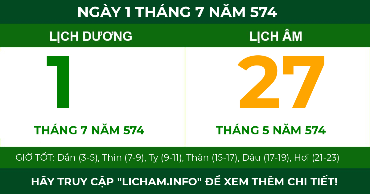 lịch âm ngày 1 tháng 7 năm 574