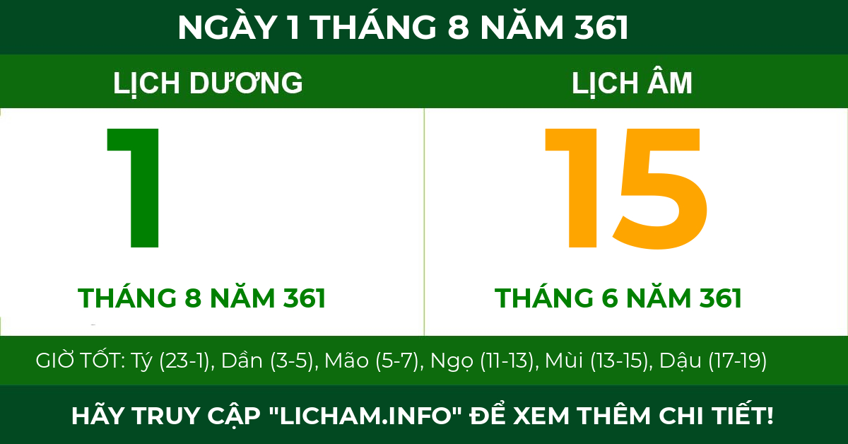 lịch âm ngày 1 tháng 8 năm 361