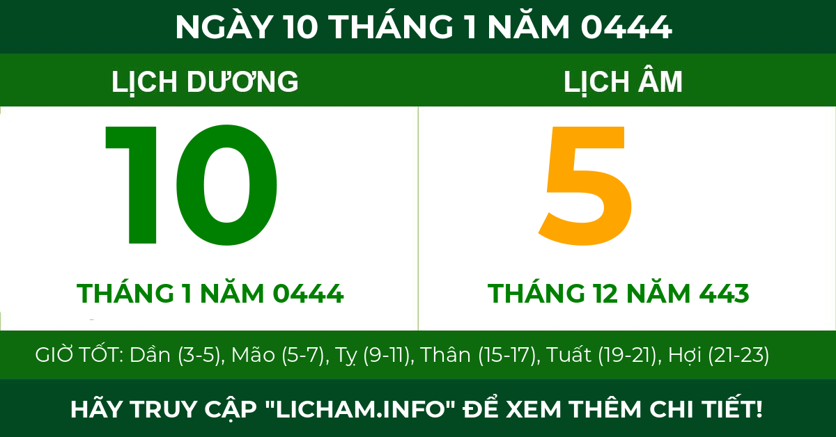 lịch âm ngày 10 tháng 1 năm 0444