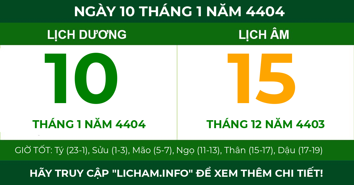 lịch âm ngày 10 tháng 1 năm 4404