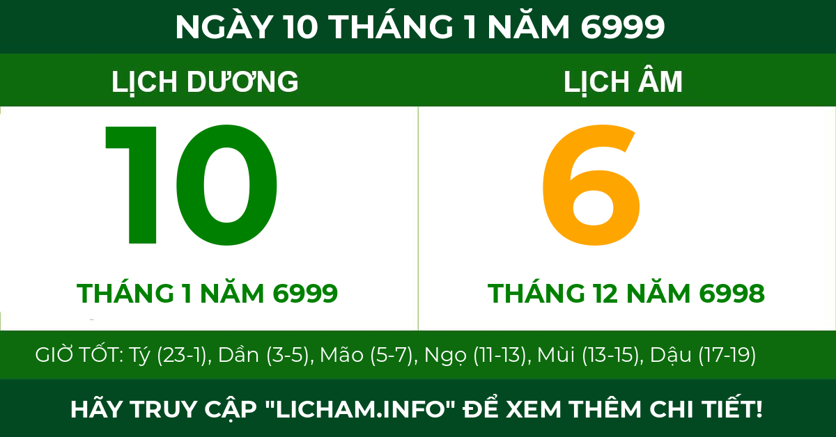 lịch âm ngày 10 tháng 1 năm 6999