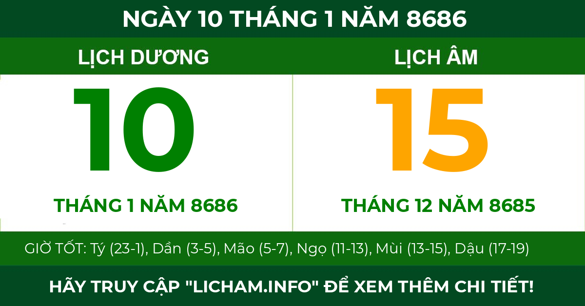 lịch âm ngày 10 tháng 1 năm 8686