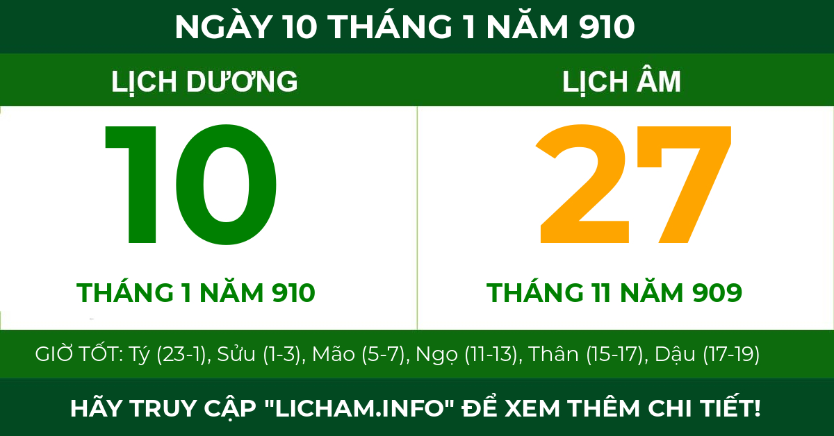 lịch âm ngày 10 tháng 1 năm 910