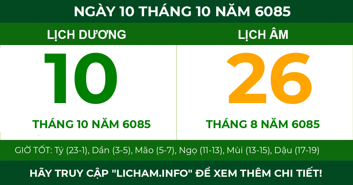 lịch âm ngày 10 tháng 10 năm 6085