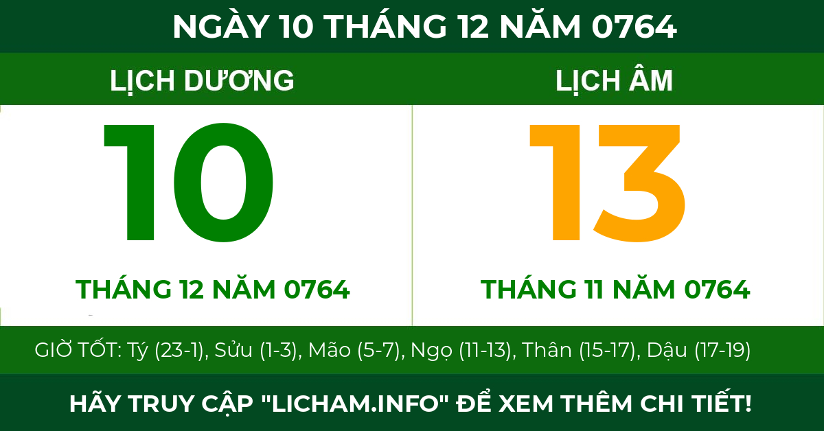 lịch âm ngày 10 tháng 12 năm 0764