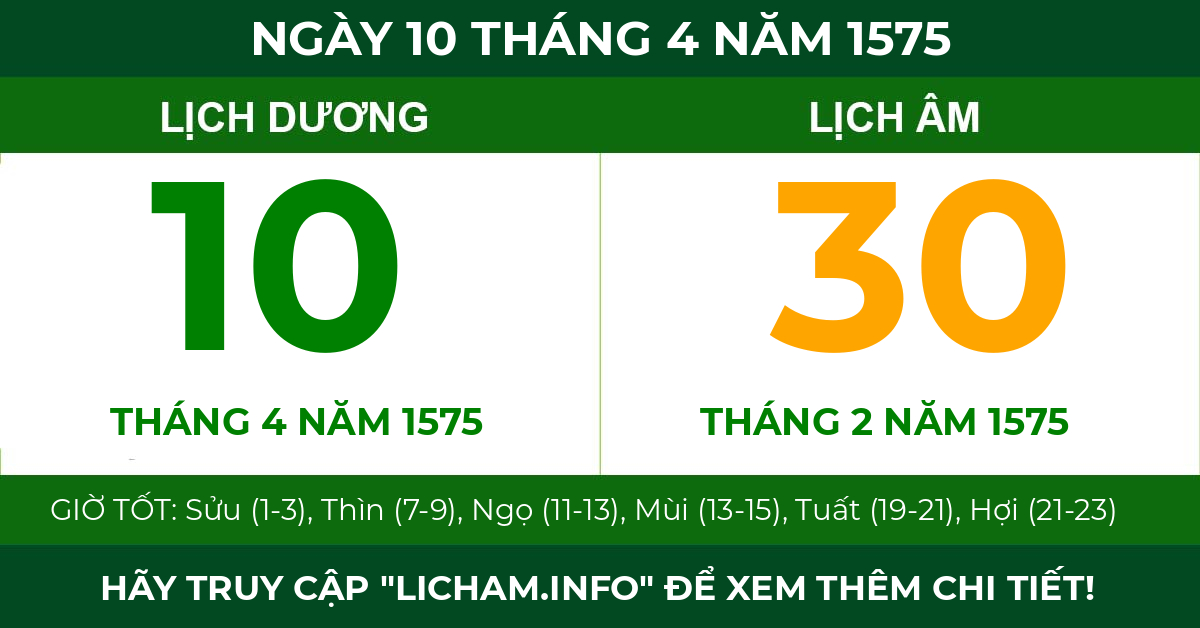 lịch âm ngày 10 tháng 4 năm 1575