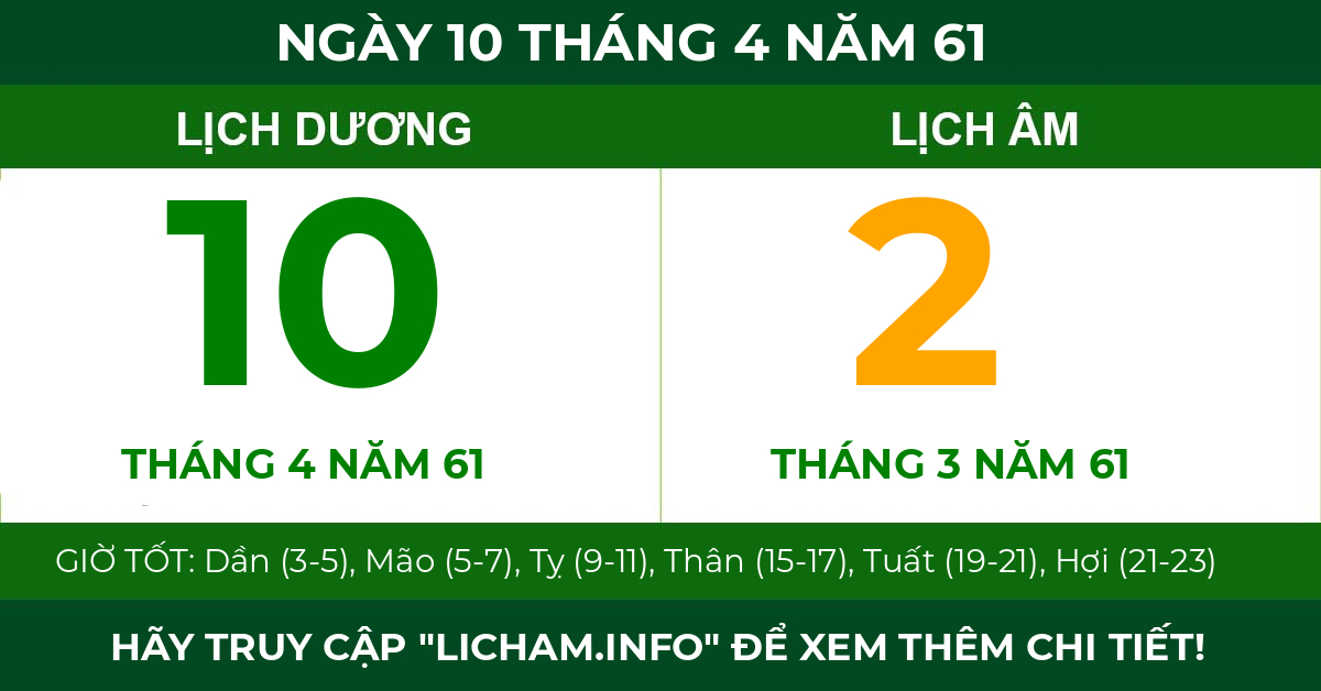 lịch âm ngày 10 tháng 4 năm 61