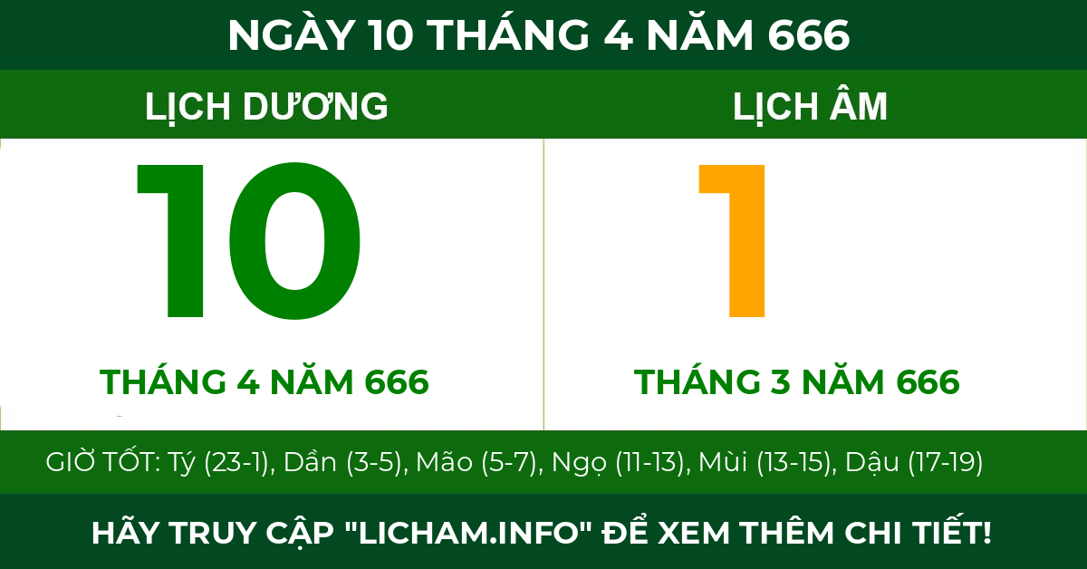 lịch âm ngày 10 tháng 4 năm 666