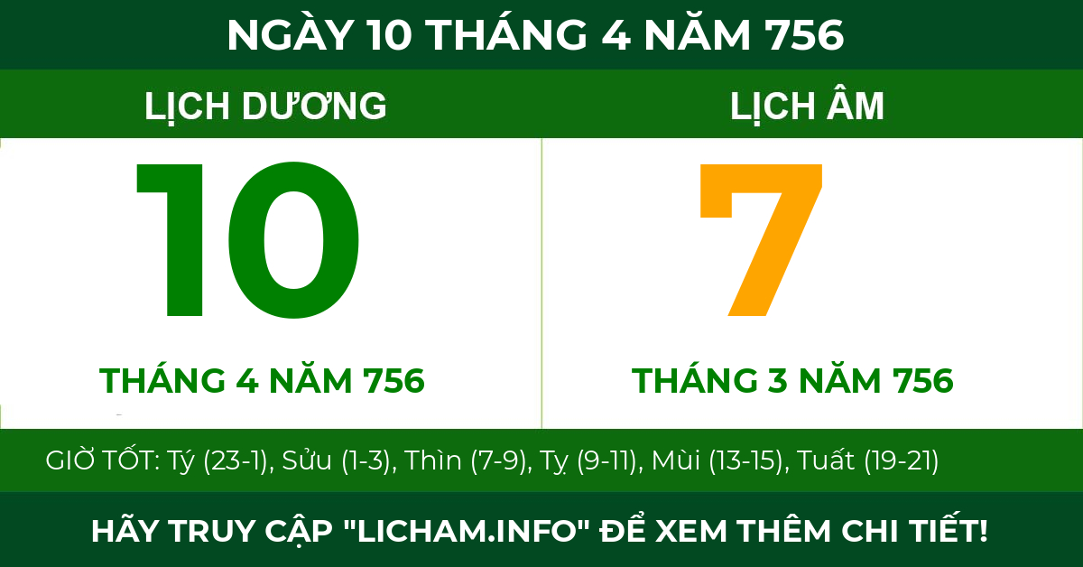 lịch âm ngày 10 tháng 4 năm 756