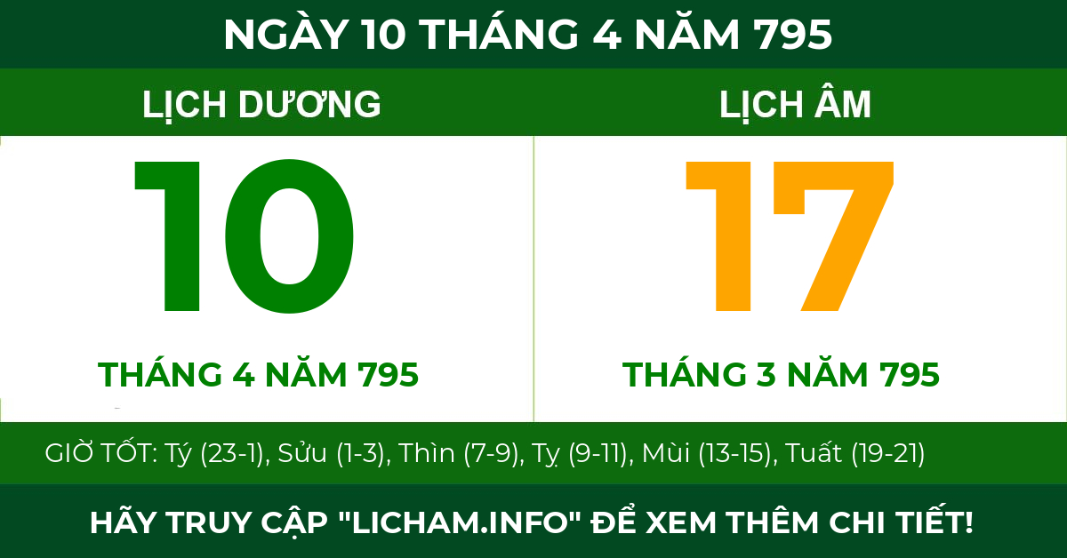 lịch âm ngày 10 tháng 4 năm 795