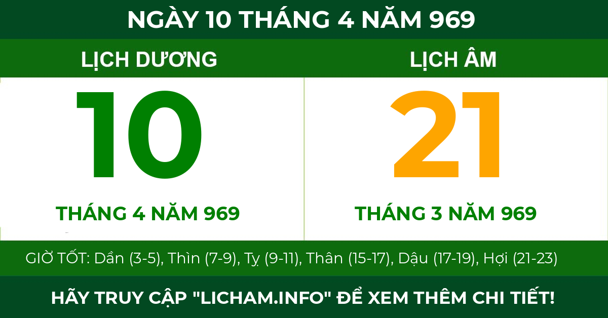 lịch âm ngày 10 tháng 4 năm 969