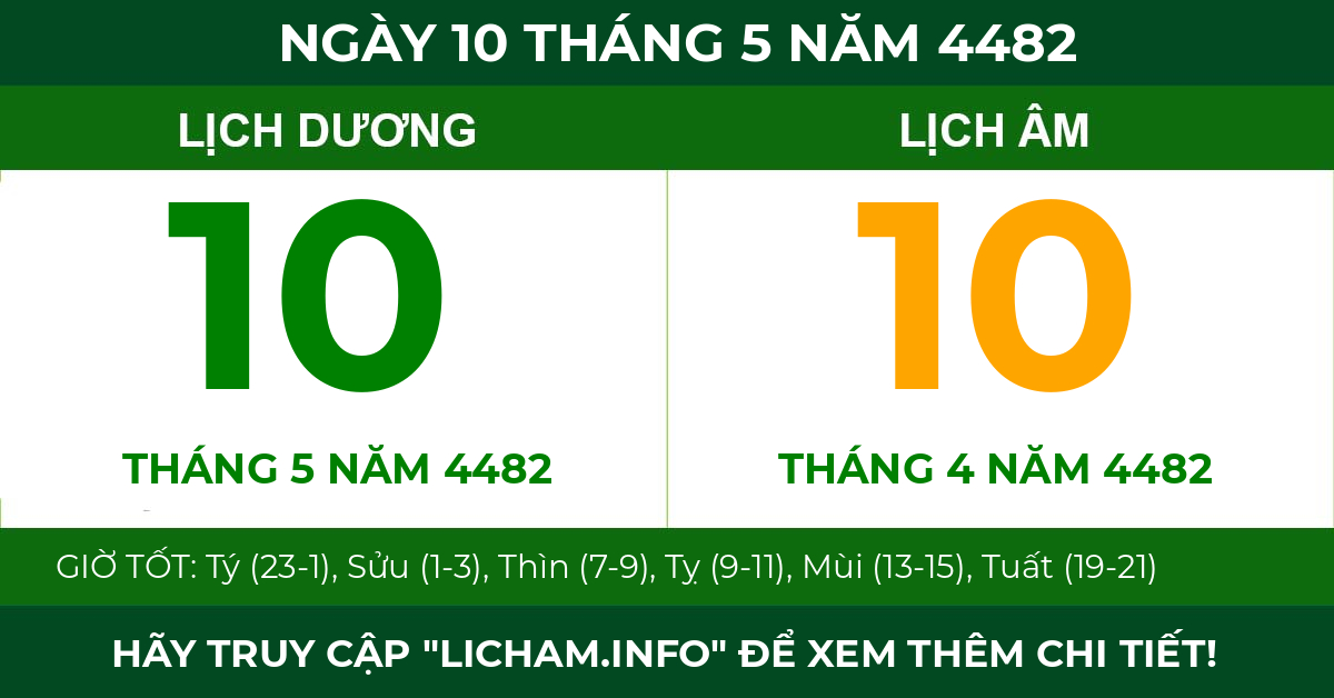 lịch âm ngày 10 tháng 5 năm 4482