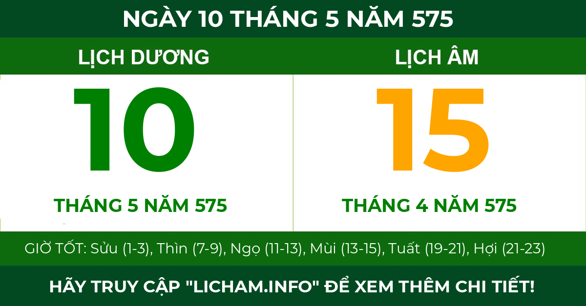 lịch âm ngày 10 tháng 5 năm 575