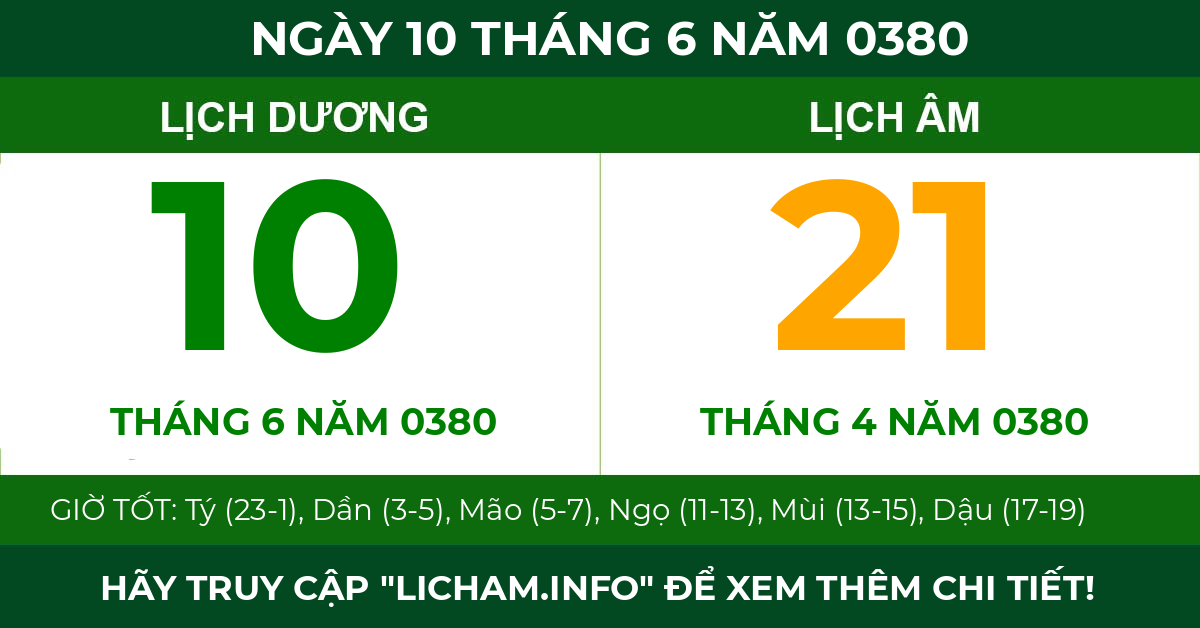 lịch âm ngày 10 tháng 6 năm 0380