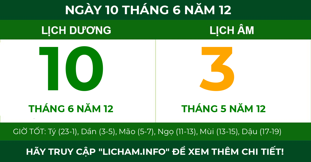 lịch âm ngày 10 tháng 6 năm 12