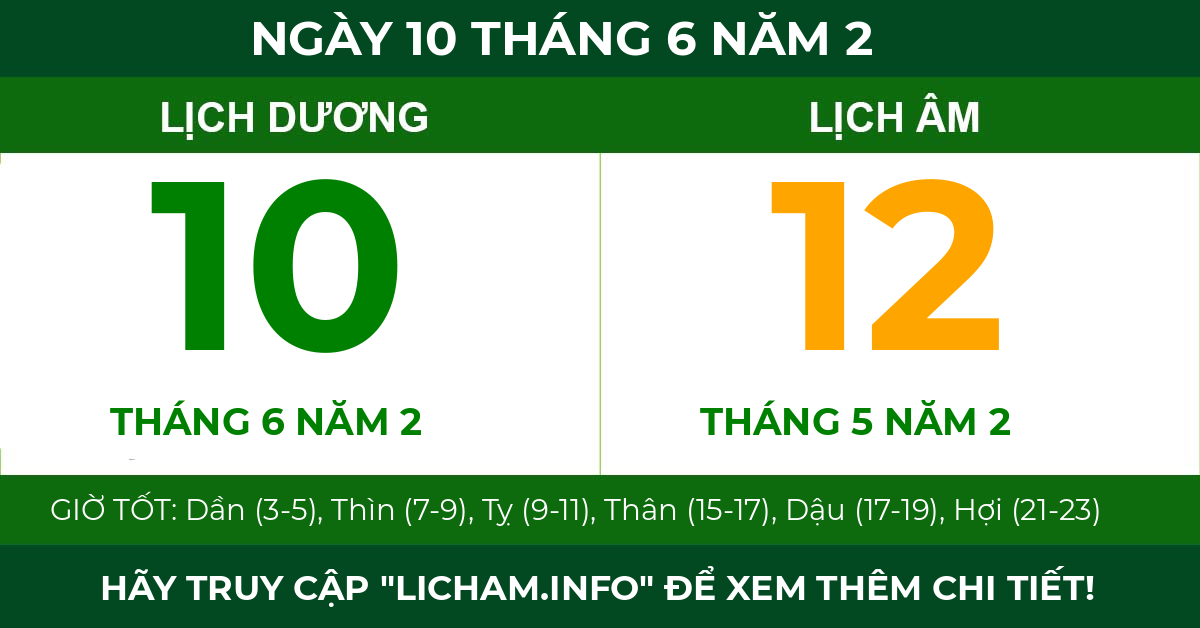 lịch âm ngày 10 tháng 6 năm 2