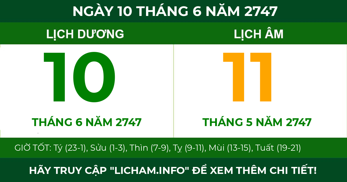 lịch âm ngày 10 tháng 6 năm 2747