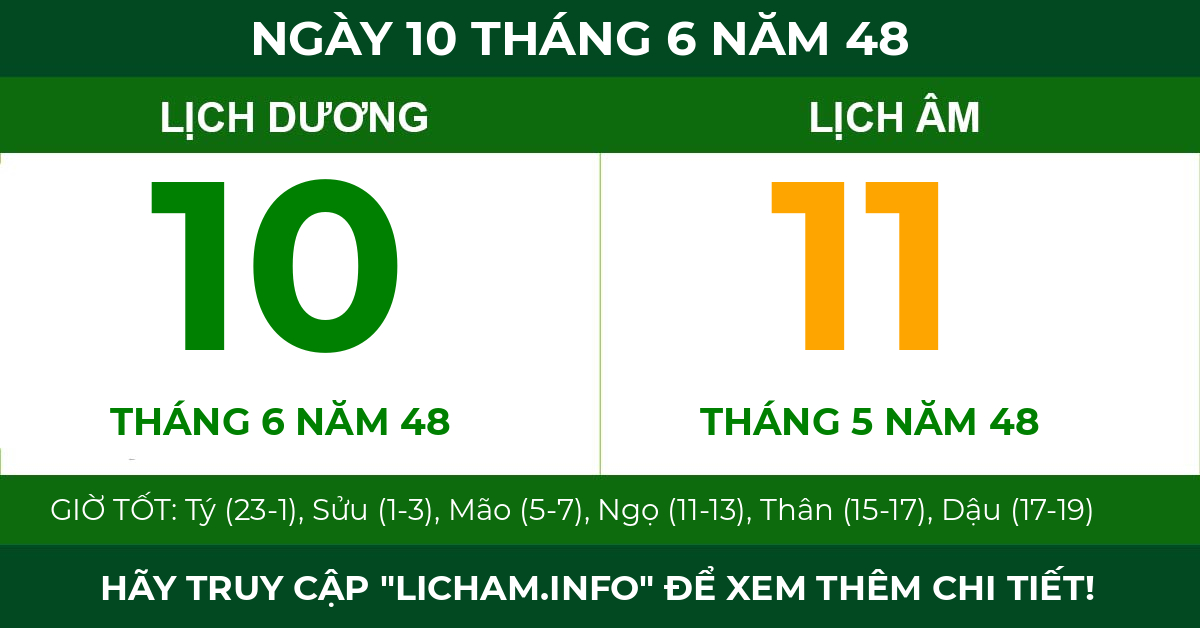 lịch âm ngày 10 tháng 6 năm 48