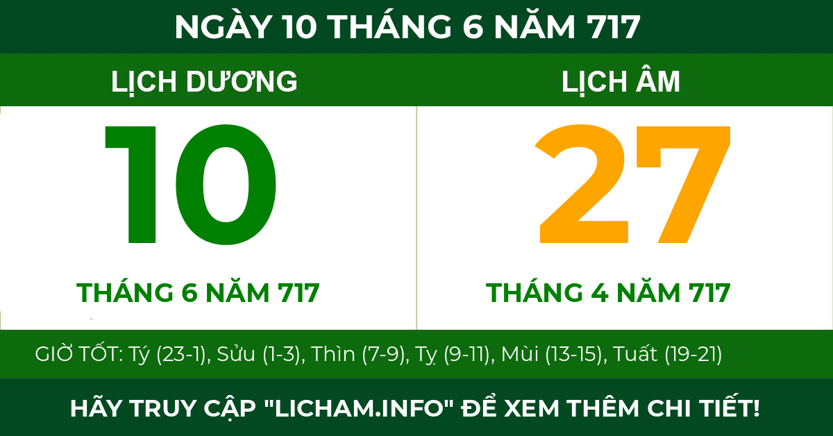 lịch âm ngày 10 tháng 6 năm 717