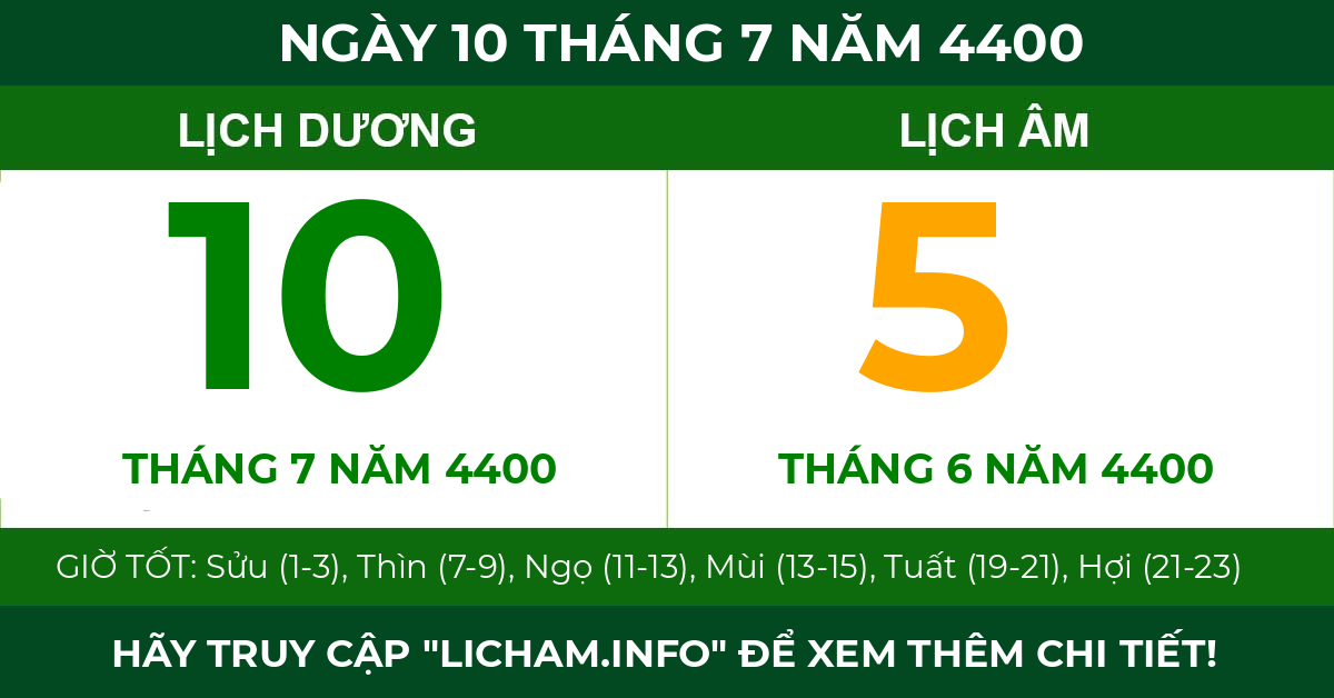 lịch âm ngày 10 tháng 7 năm 4400