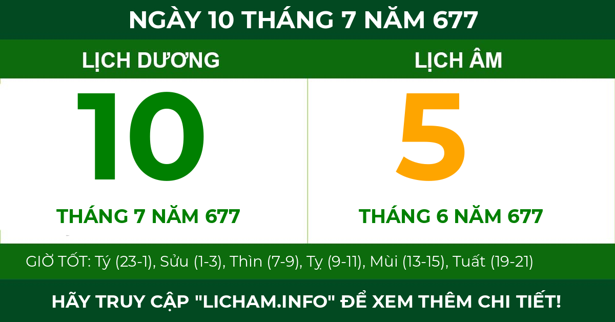 lịch âm ngày 10 tháng 7 năm 677