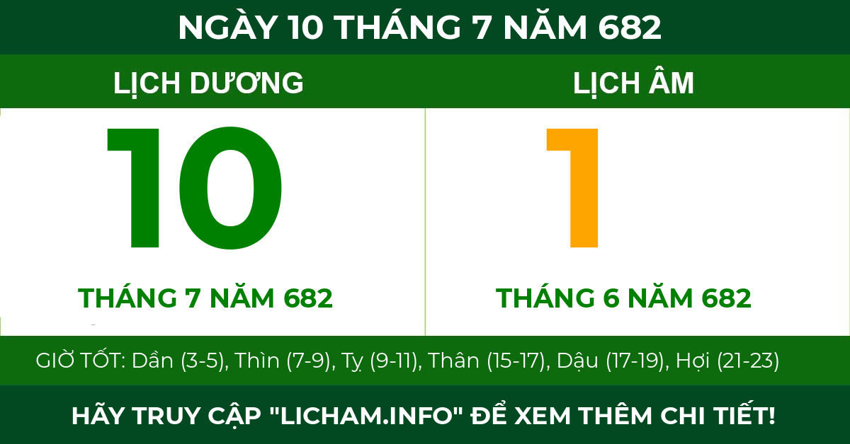lịch âm ngày 10 tháng 7 năm 682