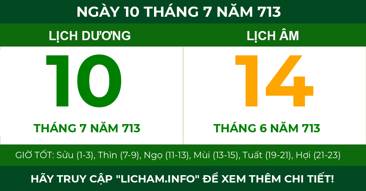 lịch âm ngày 10 tháng 7 năm 713