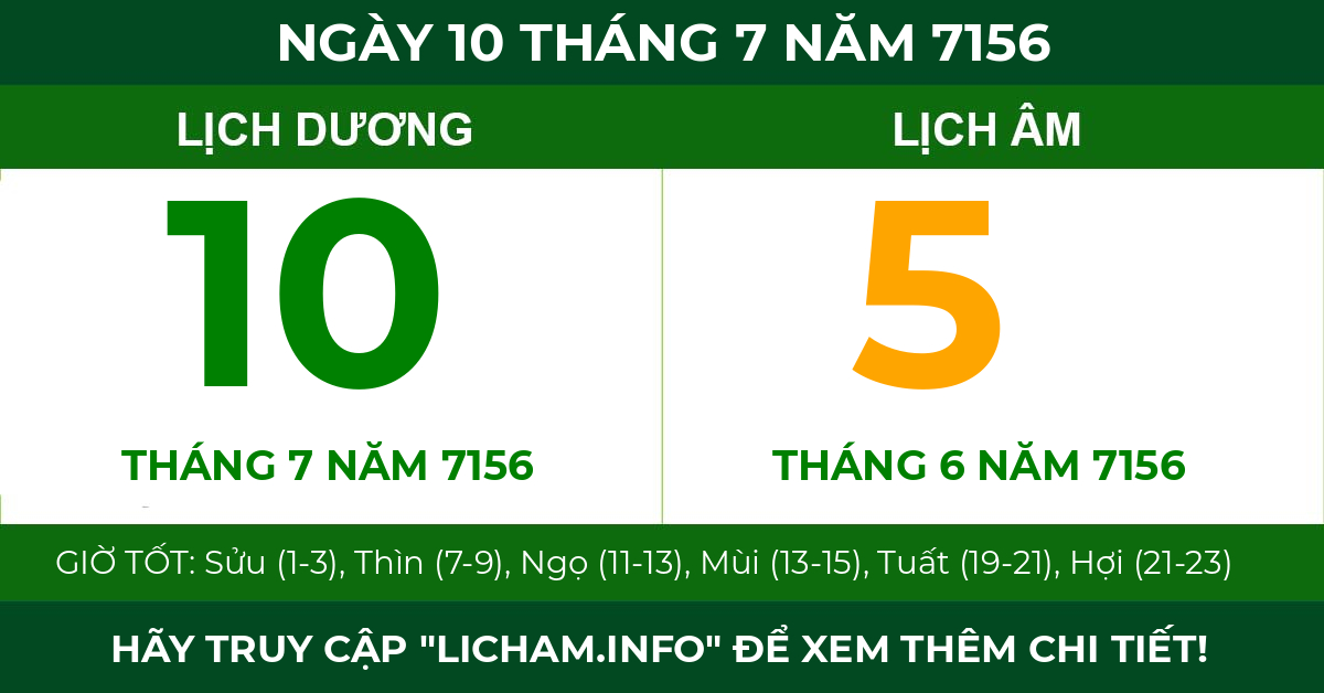 lịch âm ngày 10 tháng 7 năm 7156
