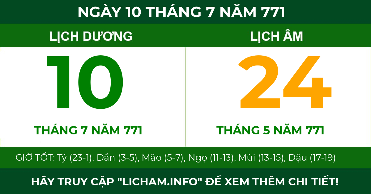 lịch âm ngày 10 tháng 7 năm 771