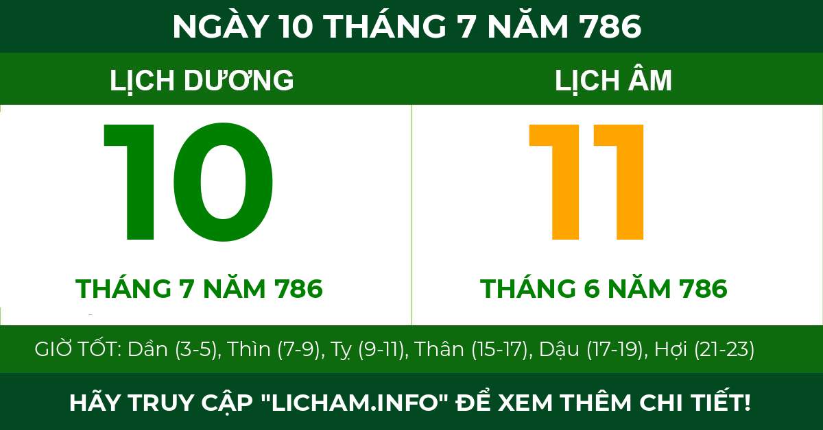 lịch âm ngày 10 tháng 7 năm 786
