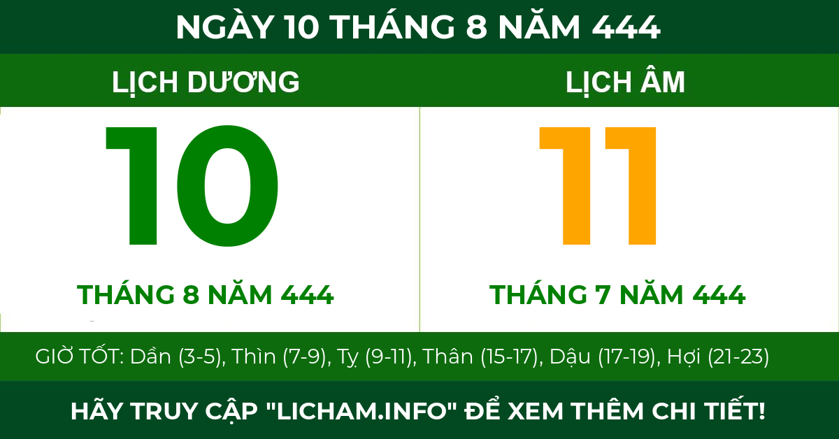lịch âm ngày 10 tháng 8 năm 444