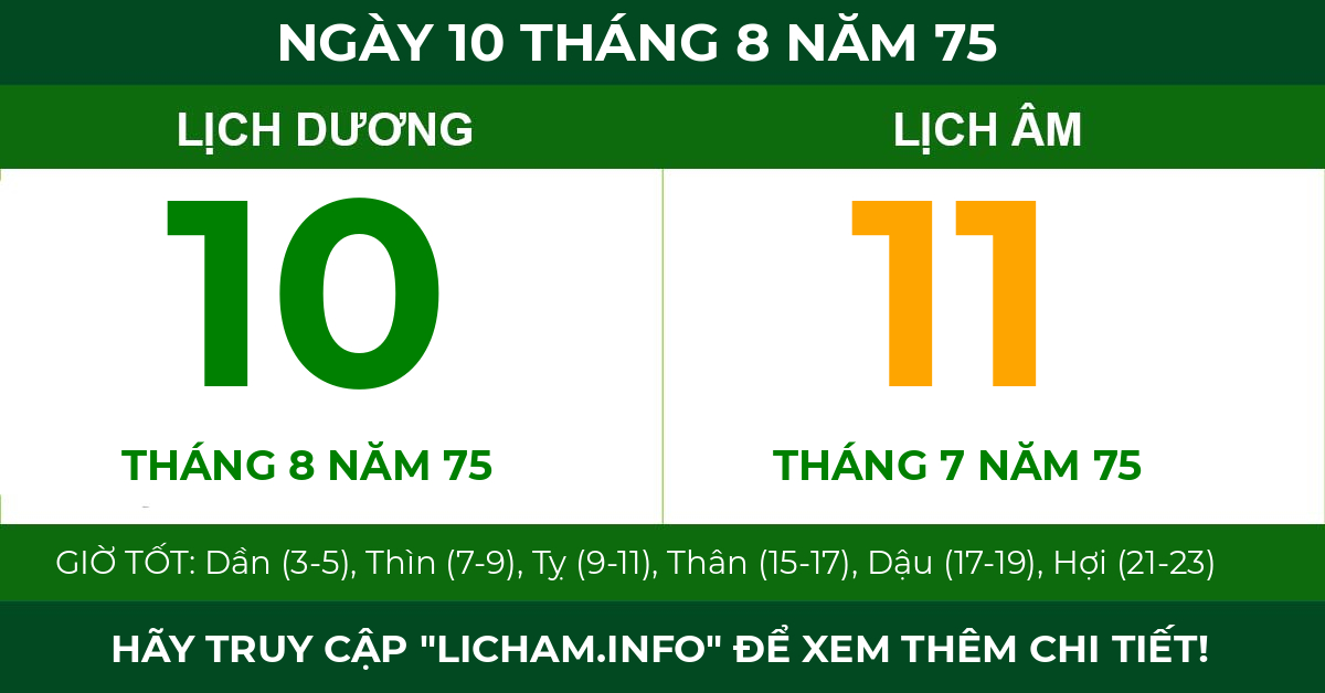lịch âm ngày 10 tháng 8 năm 75