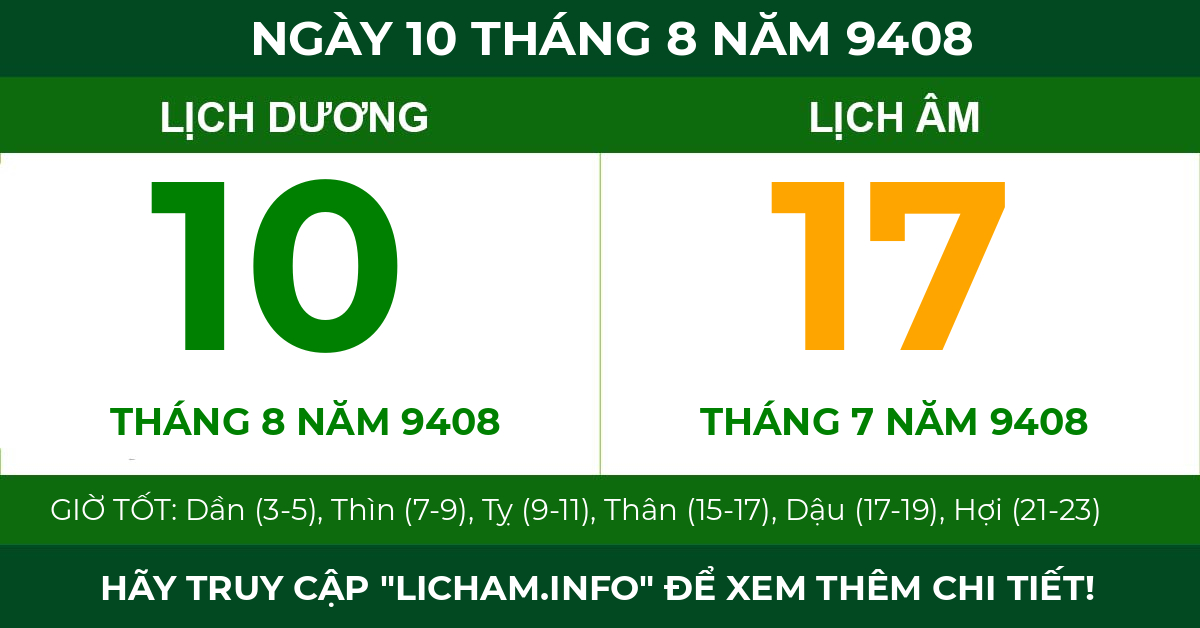 lịch âm ngày 10 tháng 8 năm 9408