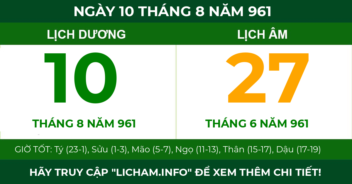 lịch âm ngày 10 tháng 8 năm 961