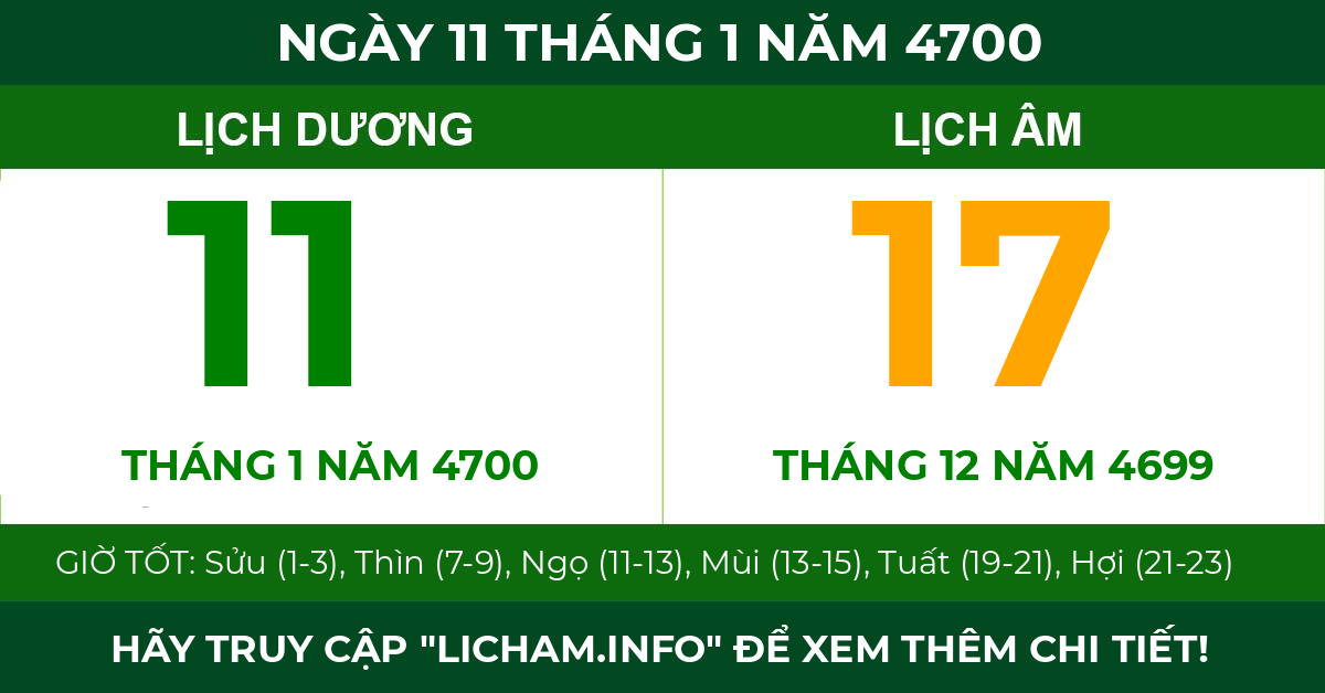 lịch âm ngày 11 tháng 1 năm 4700