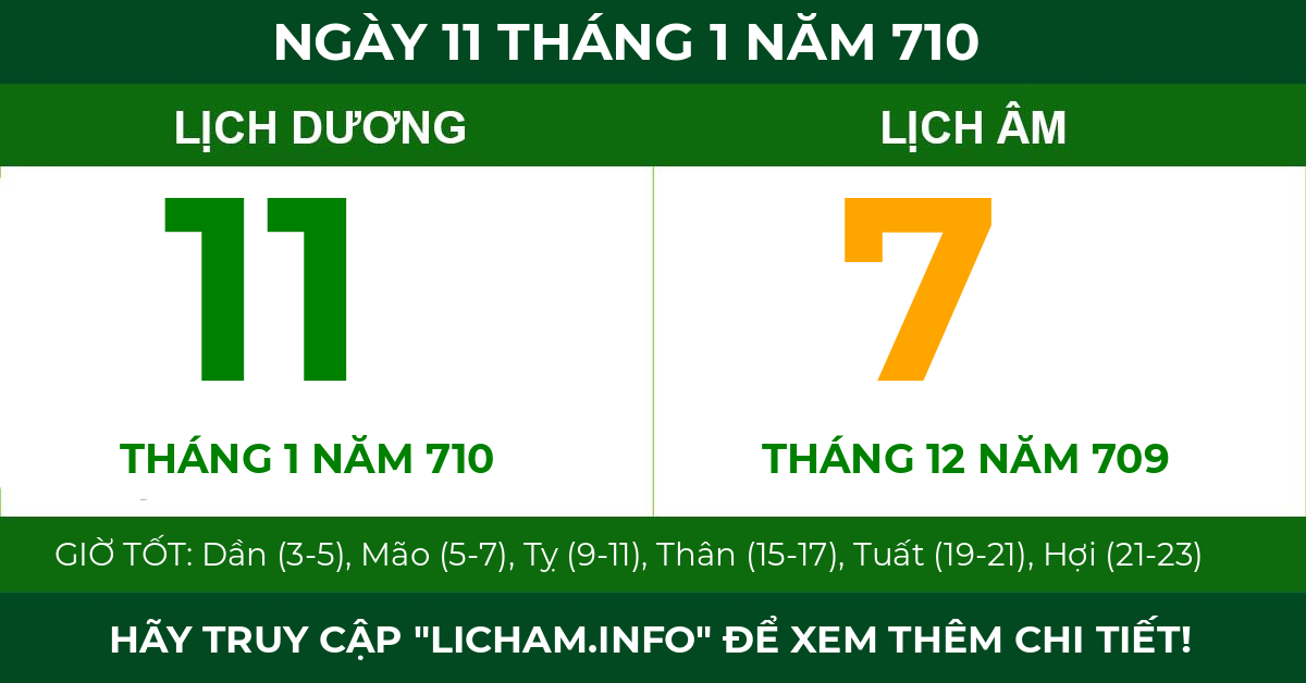 lịch âm ngày 11 tháng 1 năm 710