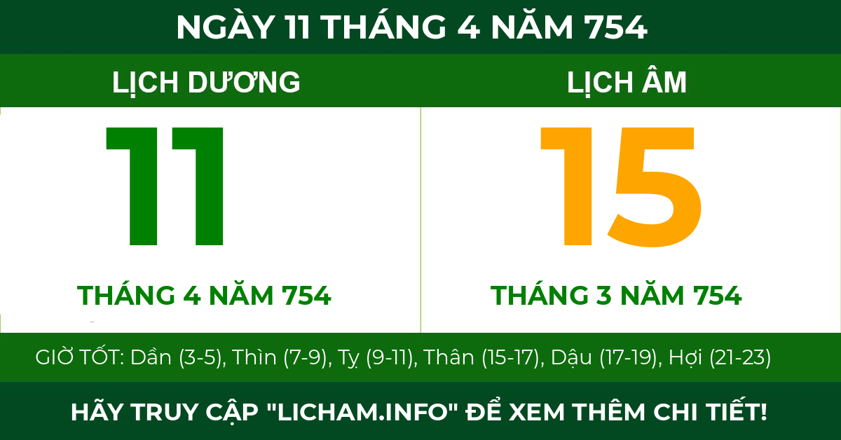 lịch âm ngày 11 tháng 4 năm 754