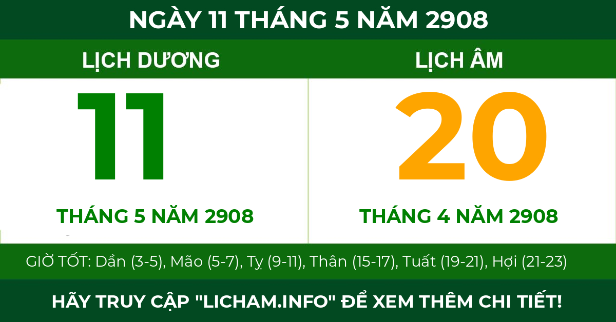 lịch âm ngày 11 tháng 5 năm 2908