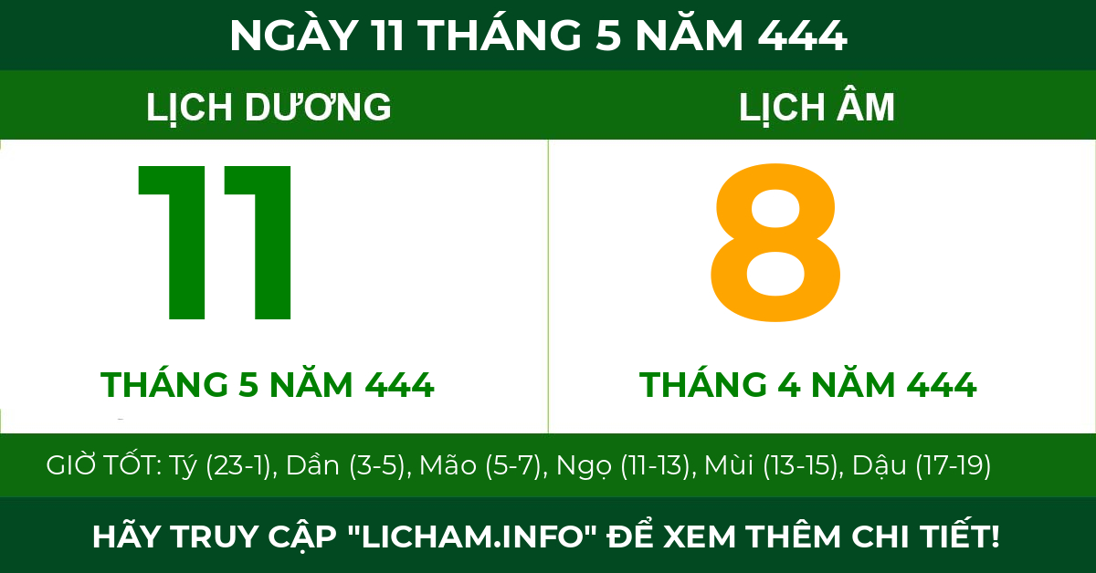 lịch âm ngày 11 tháng 5 năm 444