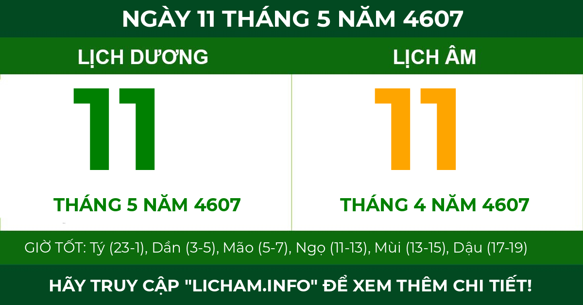 lịch âm ngày 11 tháng 5 năm 4607