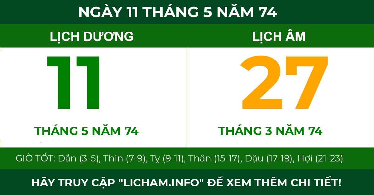 lịch âm ngày 11 tháng 5 năm 74