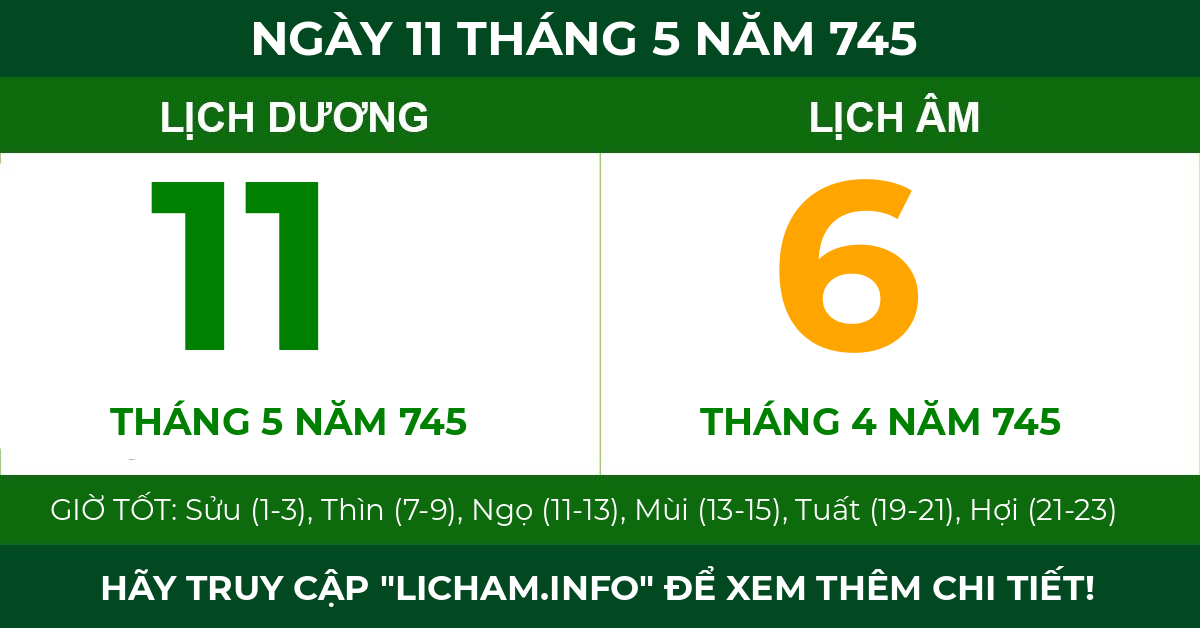 lịch âm ngày 11 tháng 5 năm 745