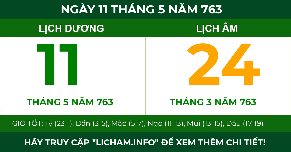 lịch âm ngày 11 tháng 5 năm 763