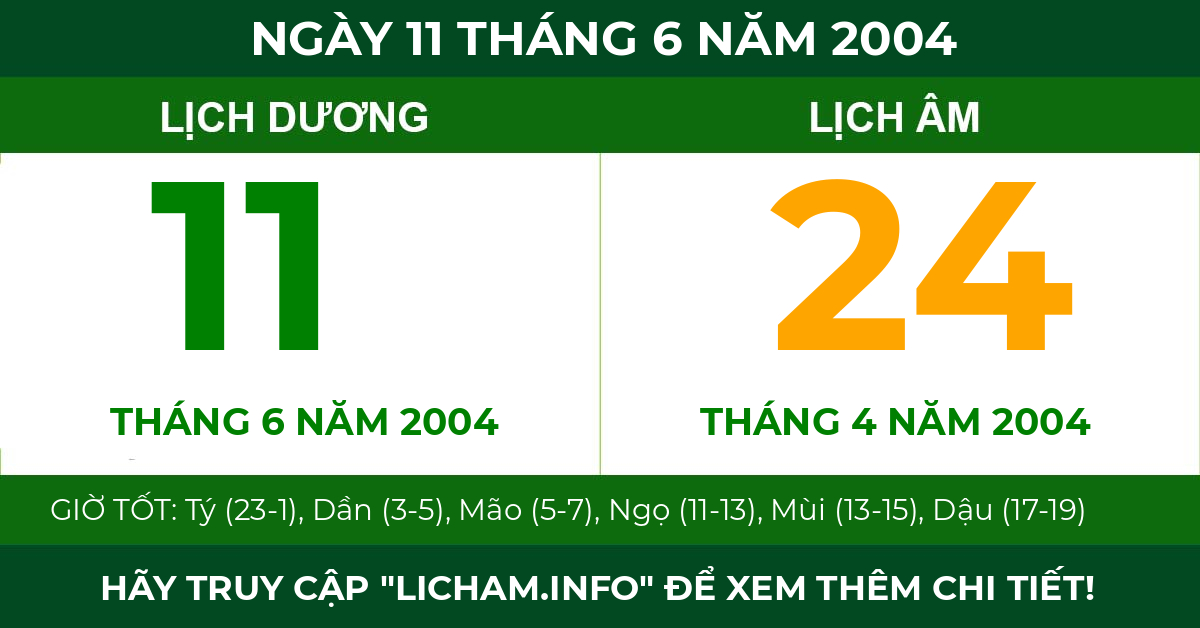 lịch âm ngày 11 tháng 6 năm 2004