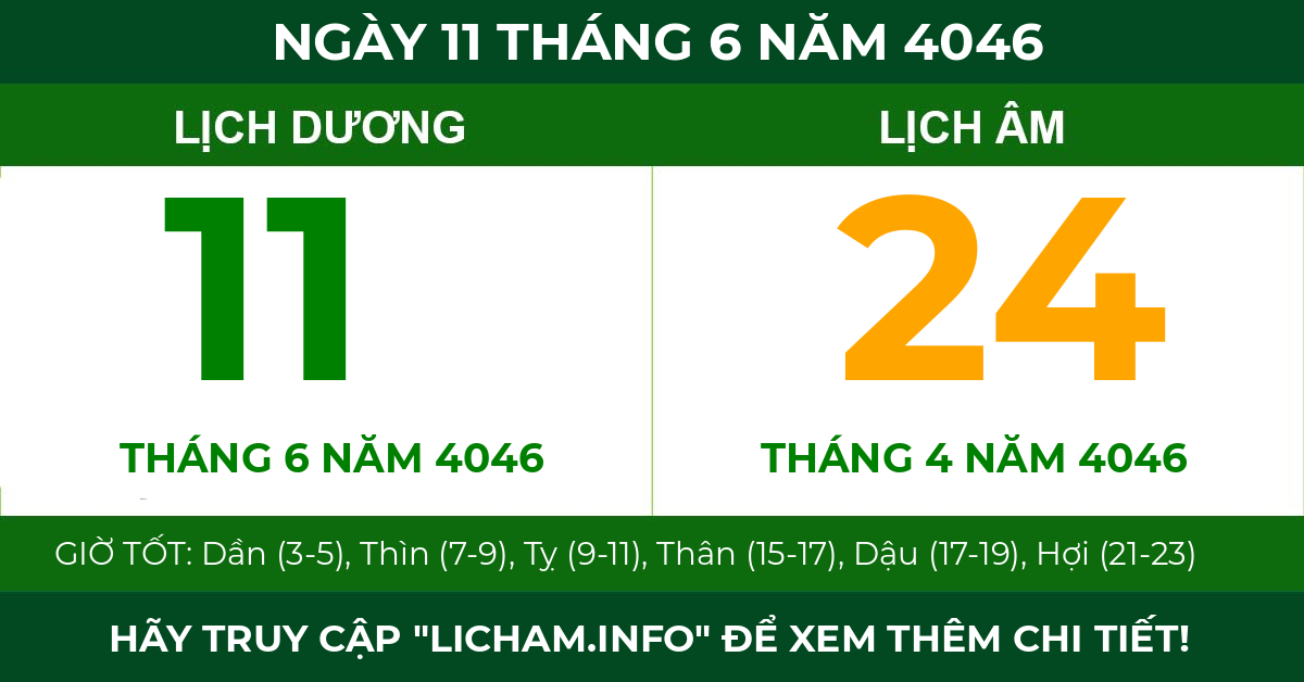 lịch âm ngày 11 tháng 6 năm 4046